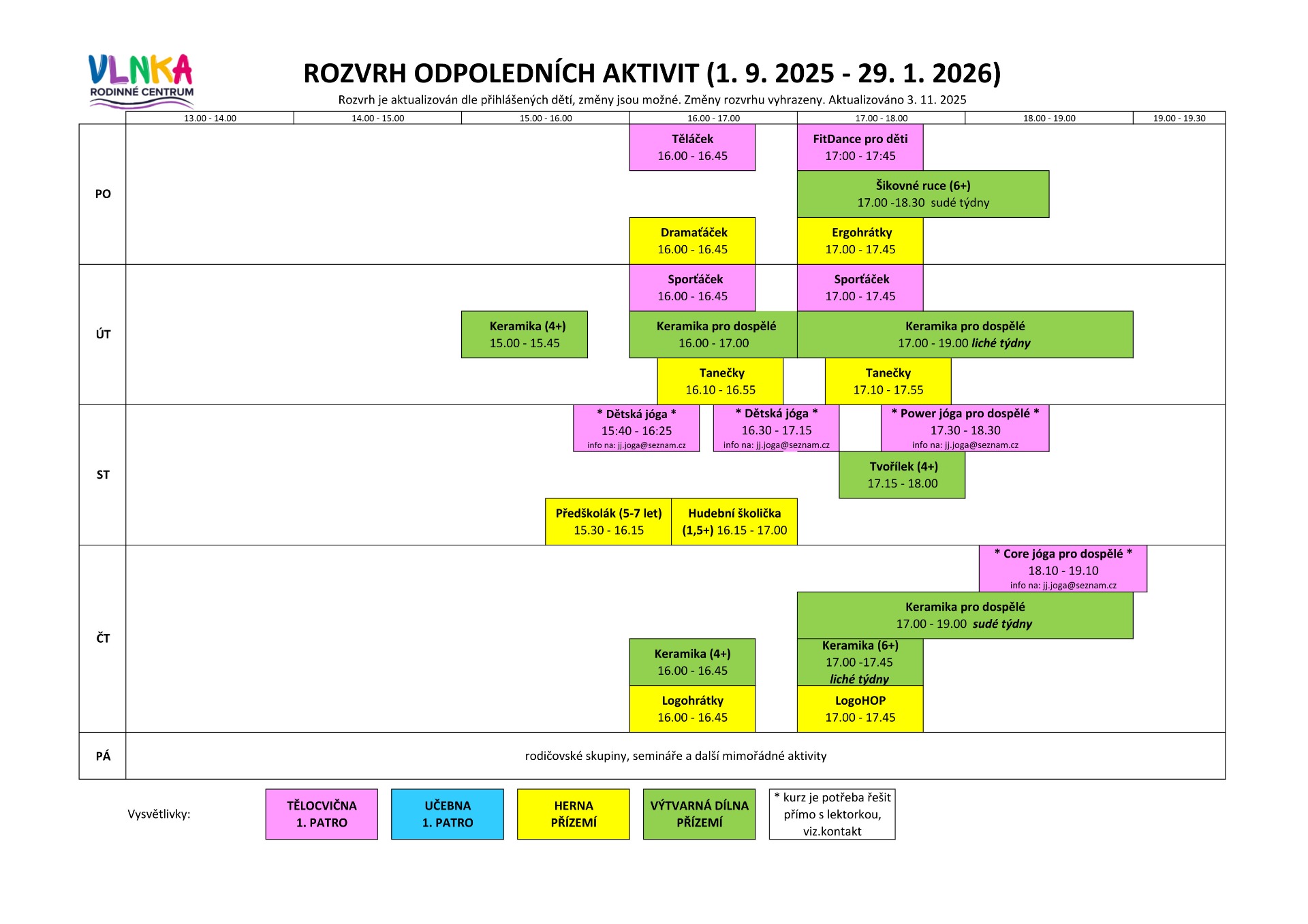 ROZVRH ODPOLEDNÍCH AKTIVIT (budete přesměrování na web Rodinného centra Vlnka, pod kterým odpolední kroužky probíhají)
