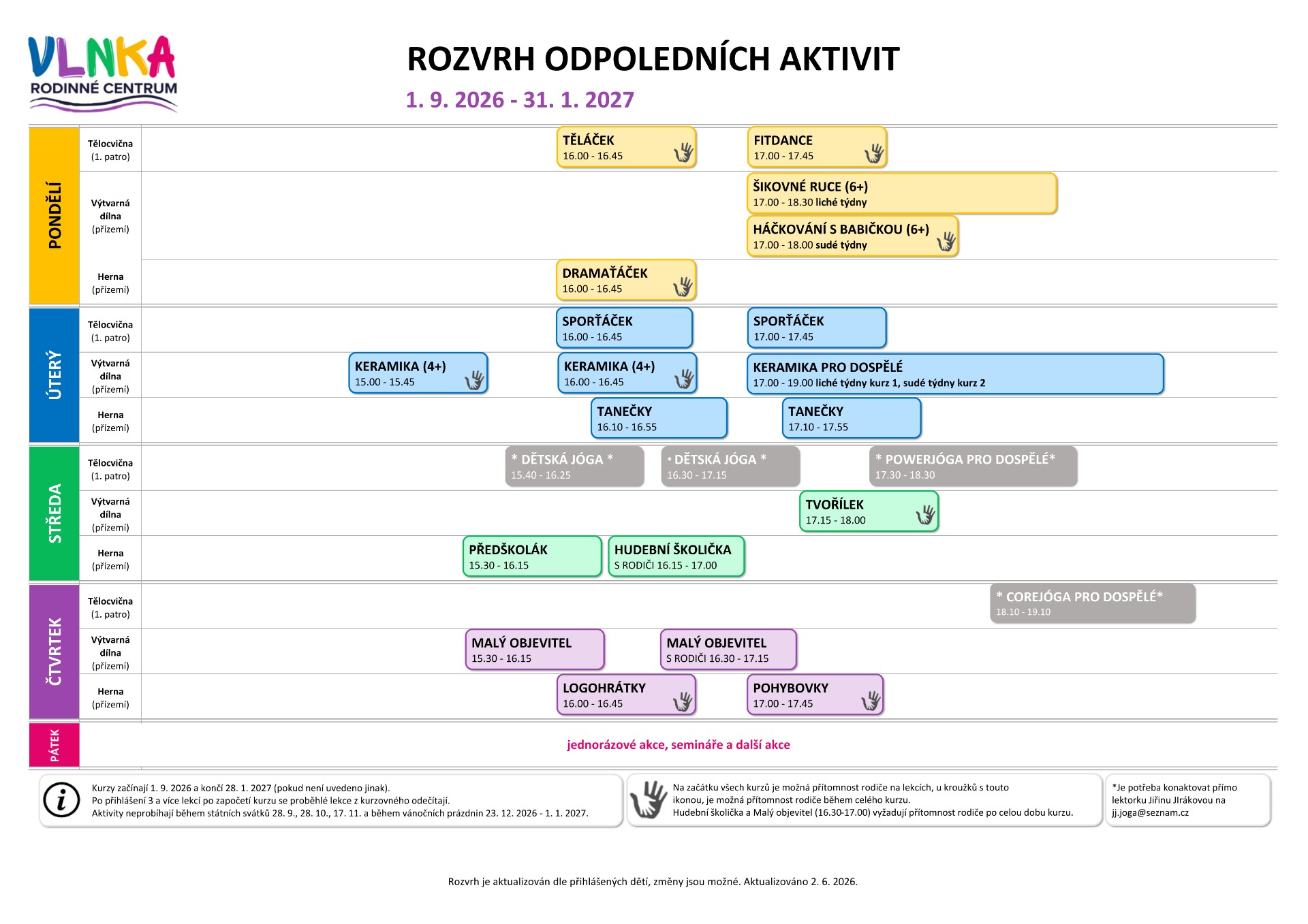 ROZVRH ODPOLEDNÍCH AKTIVIT (budete přesměrování na web Rodinného centra Vlnka, pod kterým odpolední kroužky probíhají)